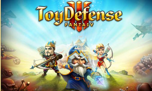 Toy Defense 3 Fantasy hacked money
