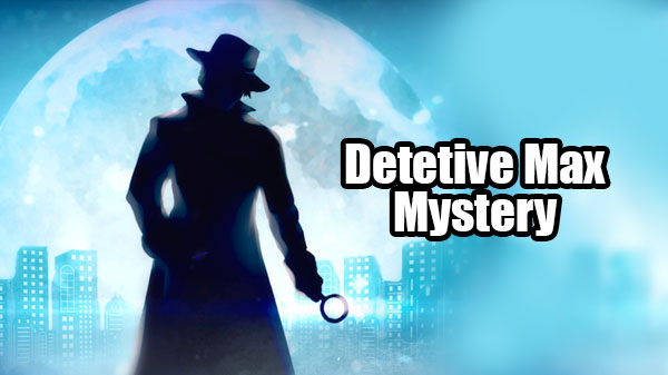 Detective Max Mystery hack Androgado