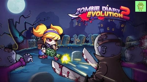 Zombie Diary 2 Evolution unlimited money