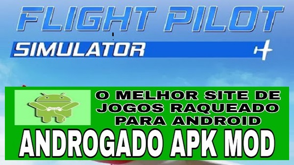 Flight Pilot Simulator 3d Hack Androgado