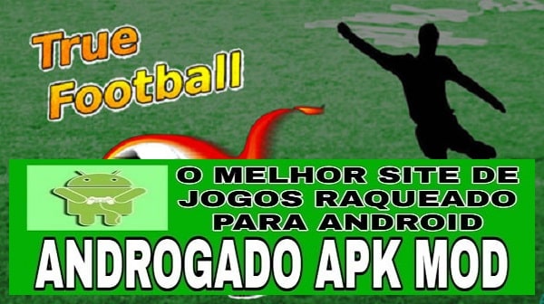 True Football 3 dinheiro infinito