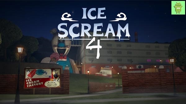 Ice Scream 4 hacked