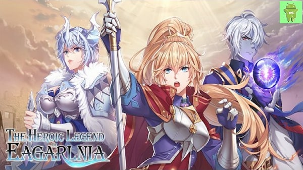 The Heroic Legend of Eagarlnia UNLIMITED MONEY
