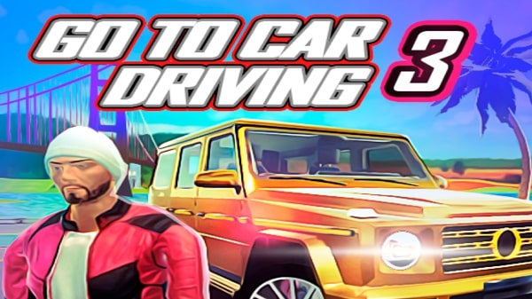Go To Car Driving 3 hack