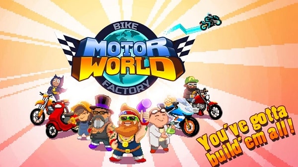 Motor World Bike Factory HACK