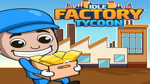 Idle Factory Tycoon